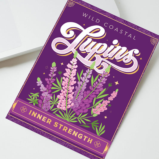 Wild Coastal Lupins (Inner Strength)—Greeting Card