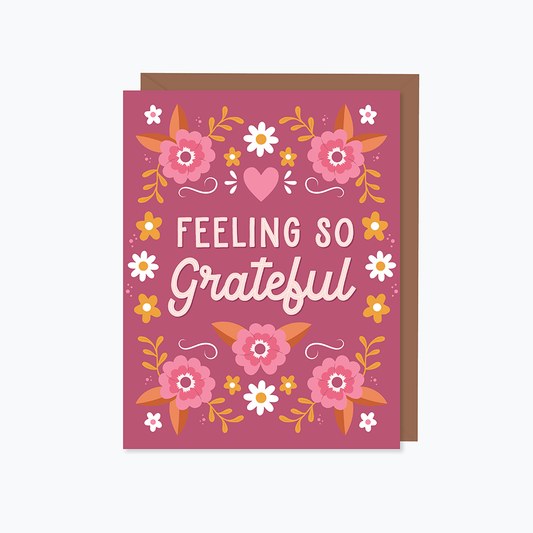 Feeling So Grateful—Greeting Card