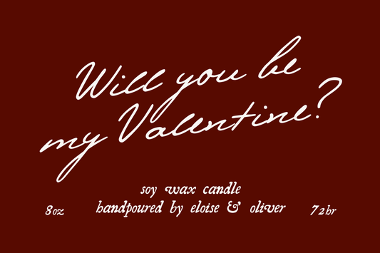 “Will You Be My Valentine?” Milk & Honey Soy Candle–Limited Edition