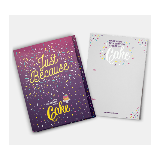 Just Because! Insta-Cake Card