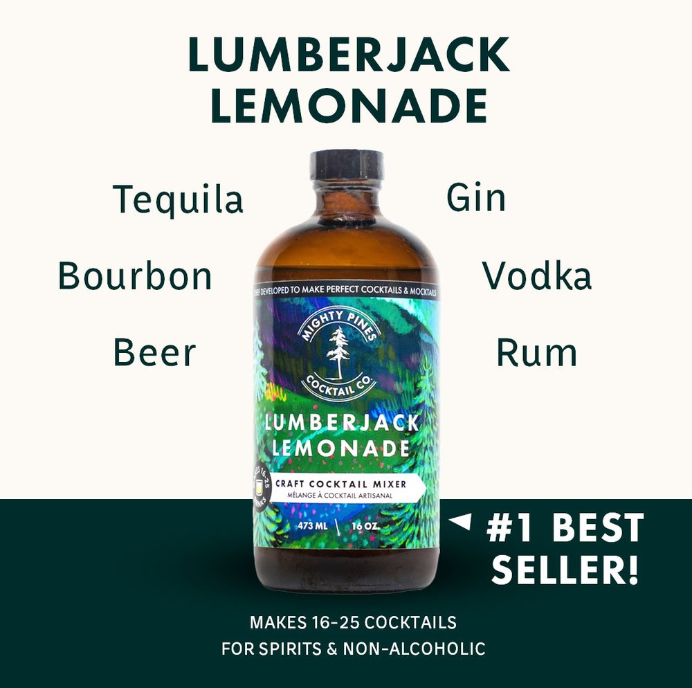 Lumberjack Lemonade / Craft Cocktail Mixer