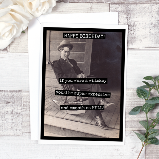 If You Were A Whisky-Birthday Card