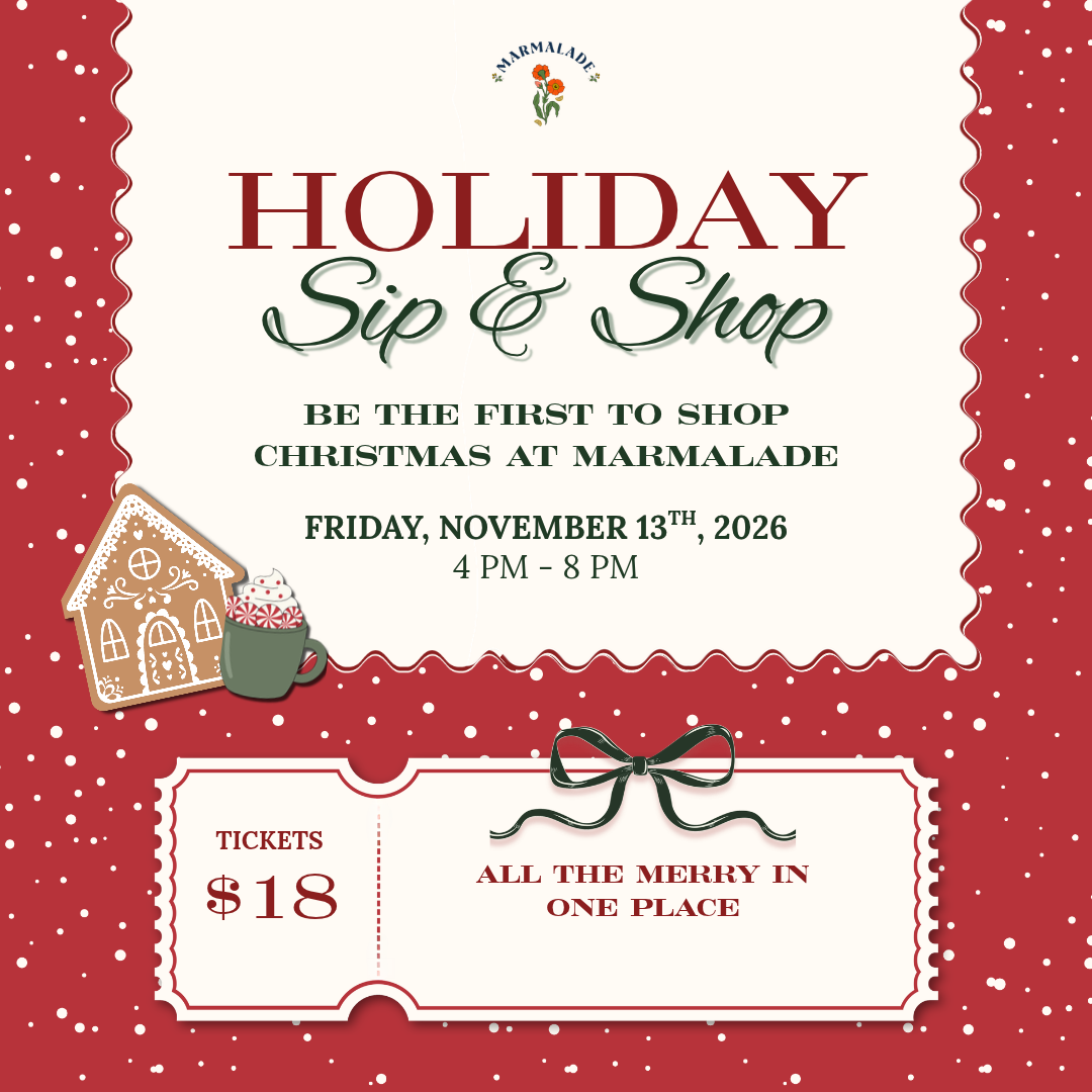 2026 Holiday Sip & Shop at Marmalade