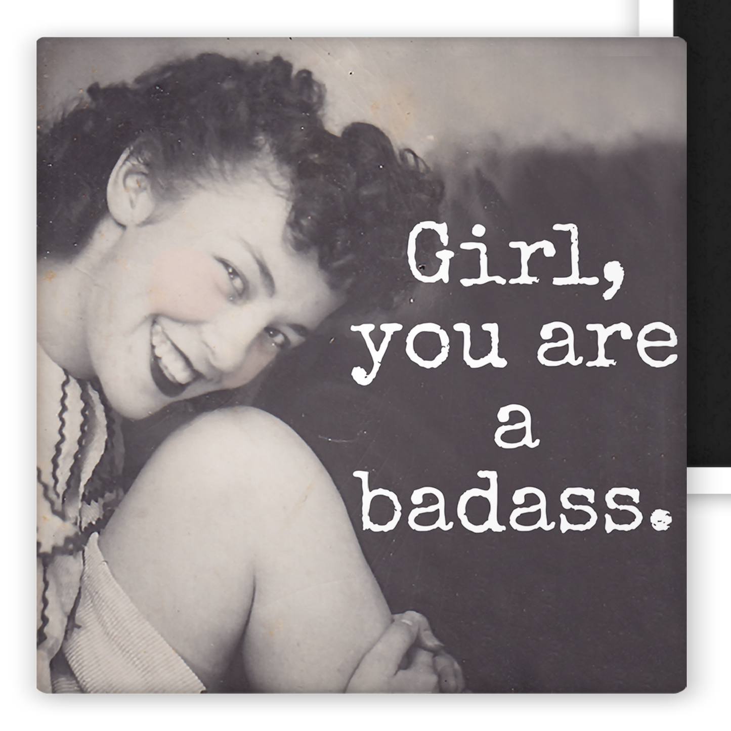Magnet: Girl, You Are a Badass.
