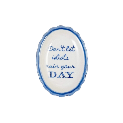 Tea Plates with Sassy Sayings