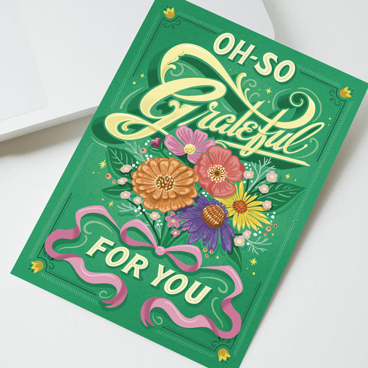 Green card with floral design and 'OH-SO Grateful FOR YOU' text on a white background