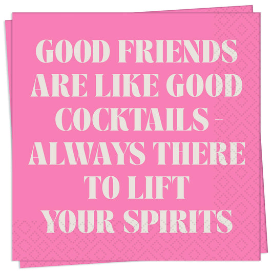Good Friends Good Cocktails Cocktail Napkin