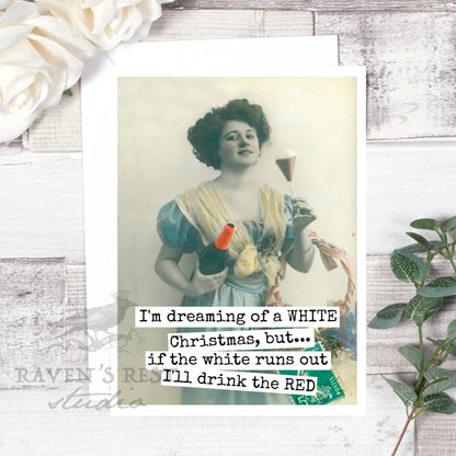 I'm Dreaming of a WHITE Christmas, But... If The White...