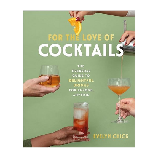 For the Love of Cocktails