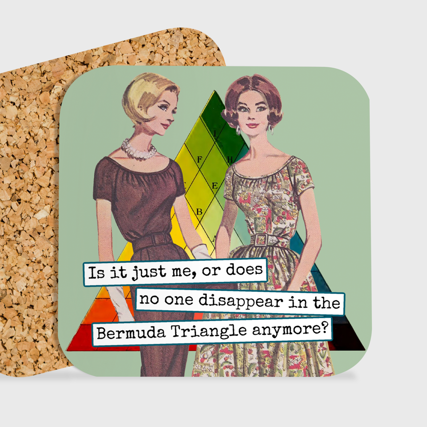 Is It Just Me, Or Does No One Disappear  - Coaster