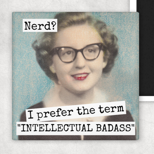 Magnet: Nerd? I Prefer The Term...