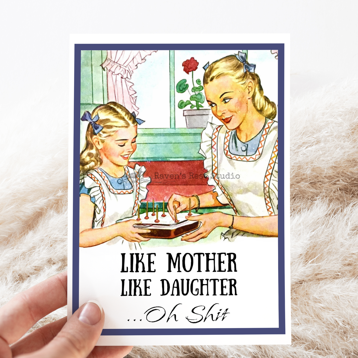 Like Mother Like Daughter. Oh Shit