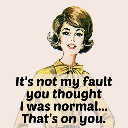 Magnet: It's Not My Fault You Thought...