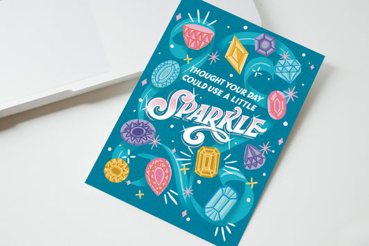 Just Because Gemstones Greeting Card - A Little Sparkle